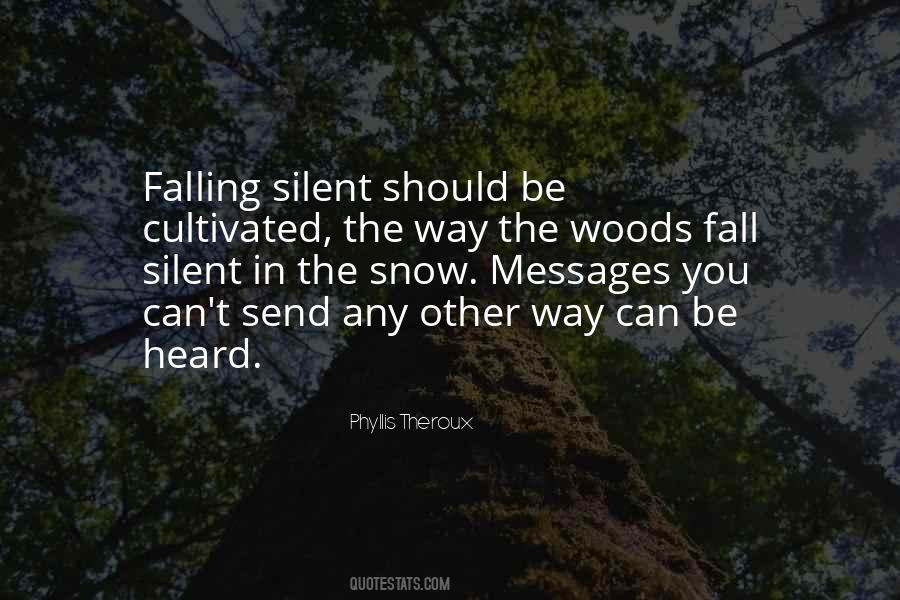 Quotes About Silence And Communication #1107563