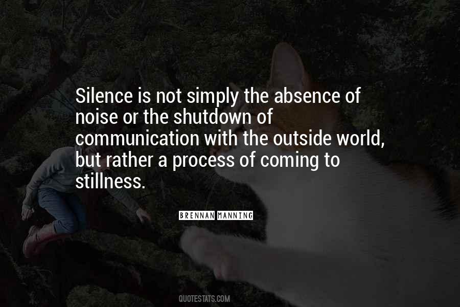 Quotes About Silence And Communication #1598075