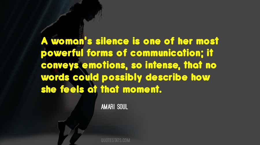 Quotes About Silence And Communication #330720