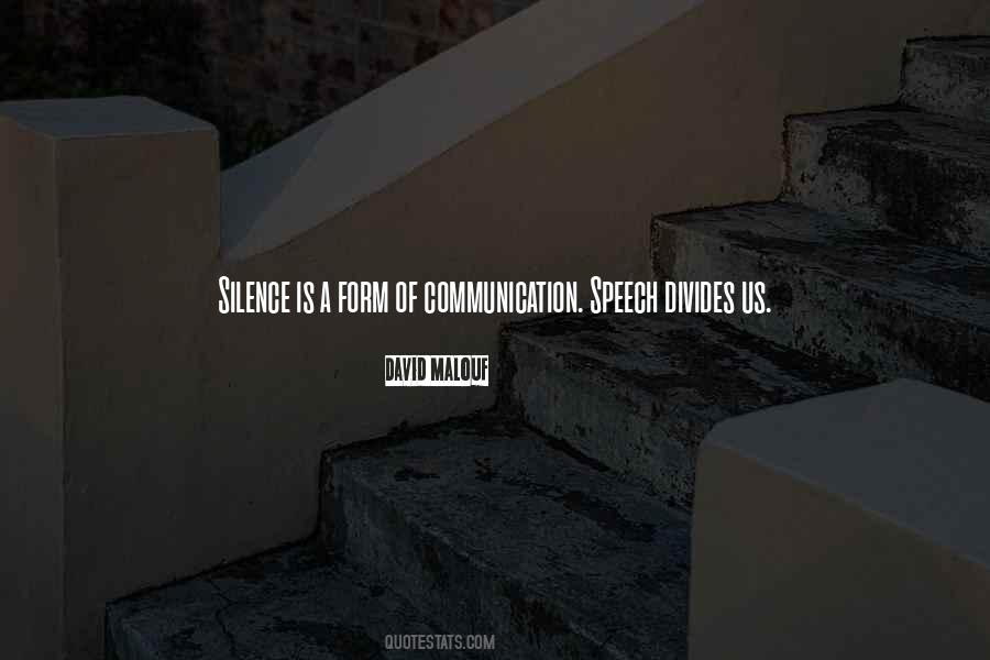Quotes About Silence And Communication #729739