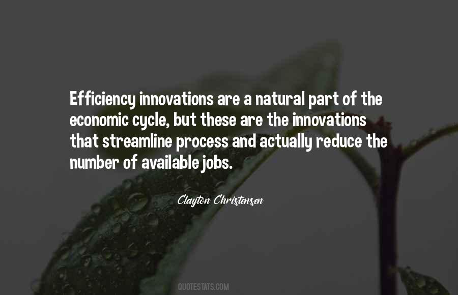 Quotes About Process Efficiency #1692222