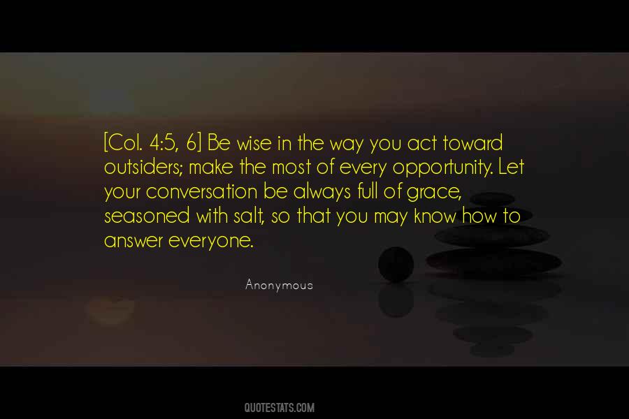 Quotes About The Way You Act #1545165