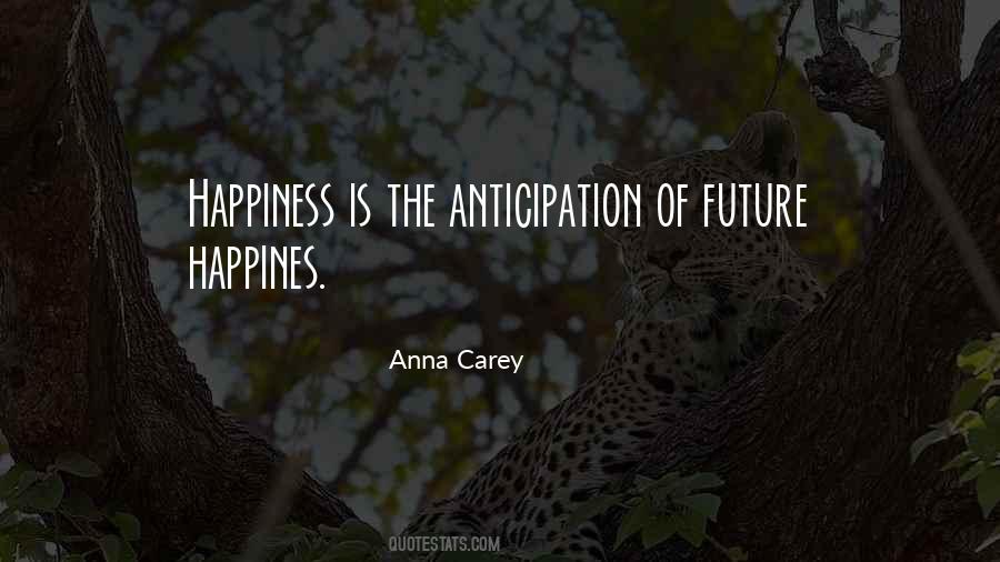 Happy Future Sayings #715944