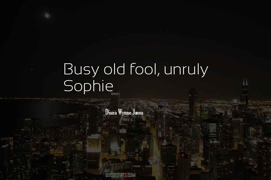 Old Fool Sayings #1546402