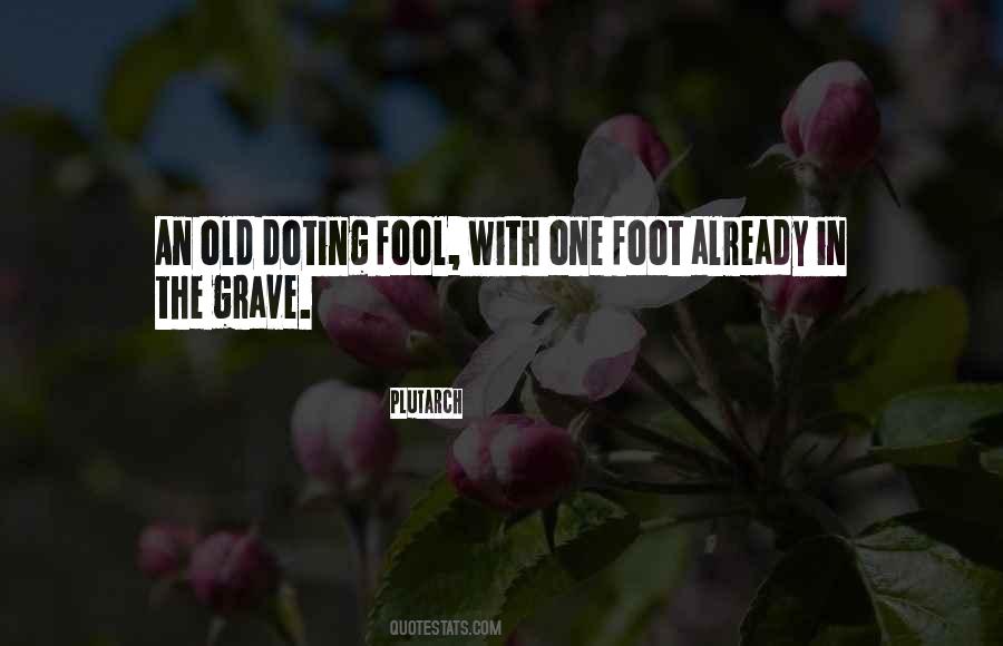 Old Fool Sayings #427406