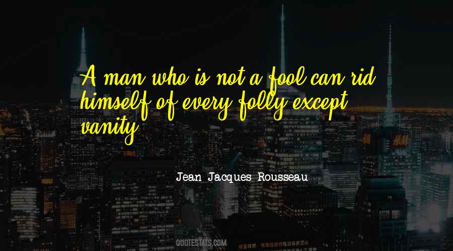 Not A Fool Sayings #1640781
