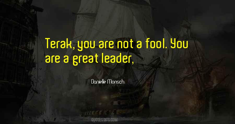 Not A Fool Sayings #1704143
