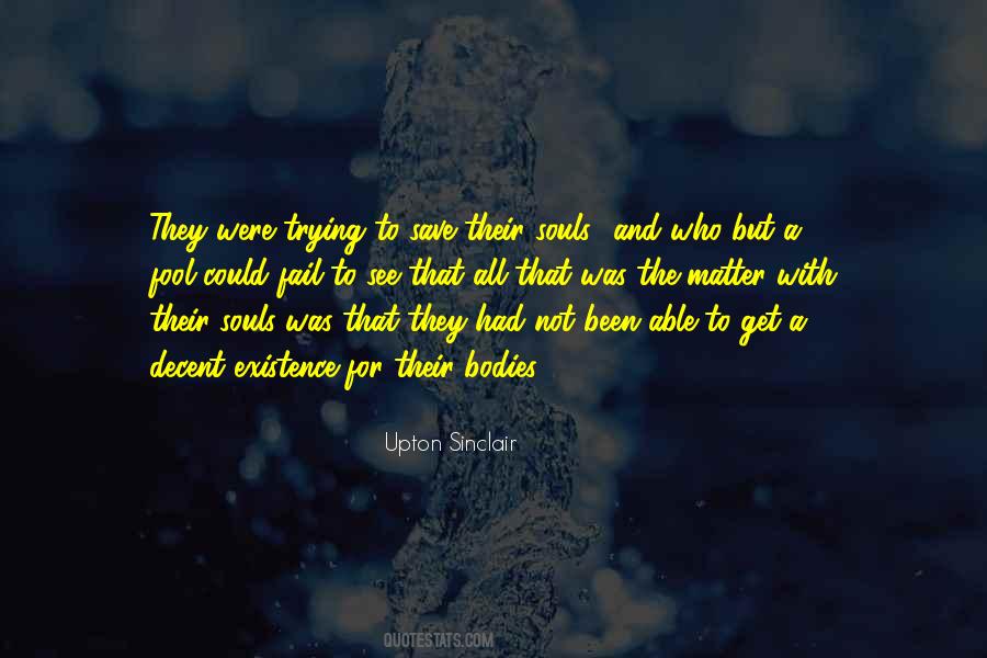Not A Fool Sayings #52827