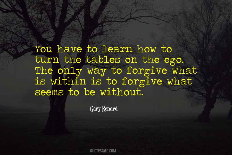 Learn To Forgive Sayings #332111