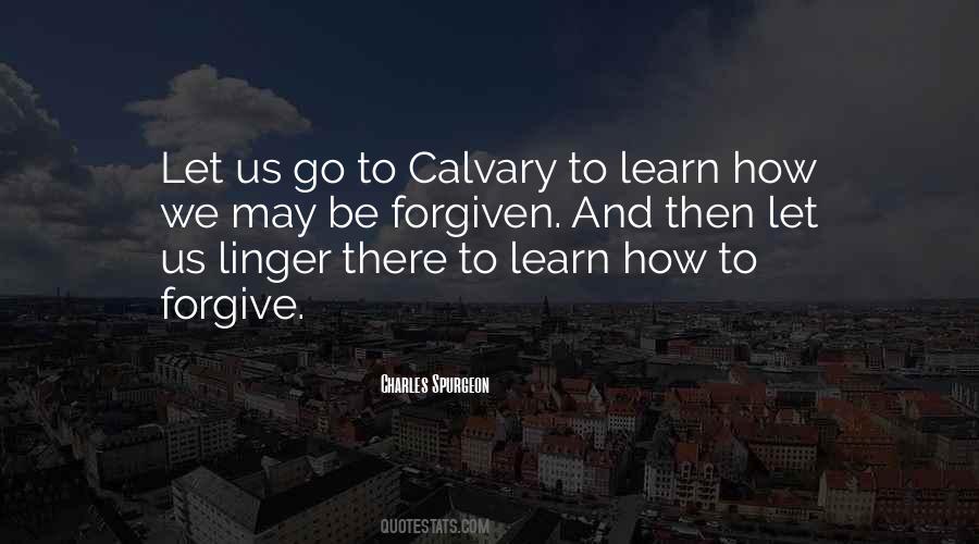 Learn To Forgive Sayings #899816