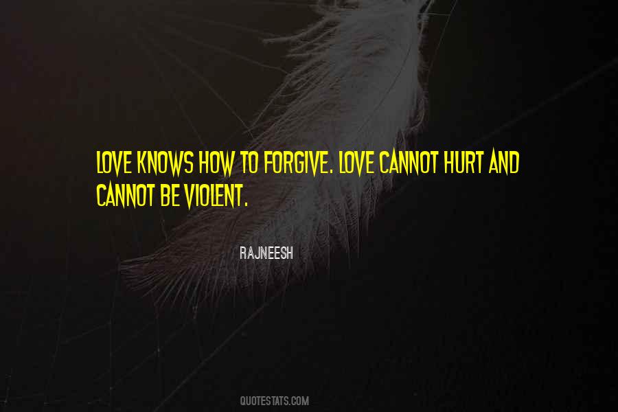 Forgive Love Sayings #360304