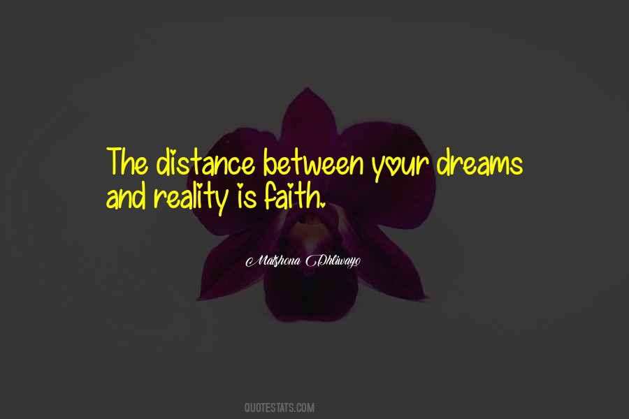 Quotes About Dreams And Reality #1822786