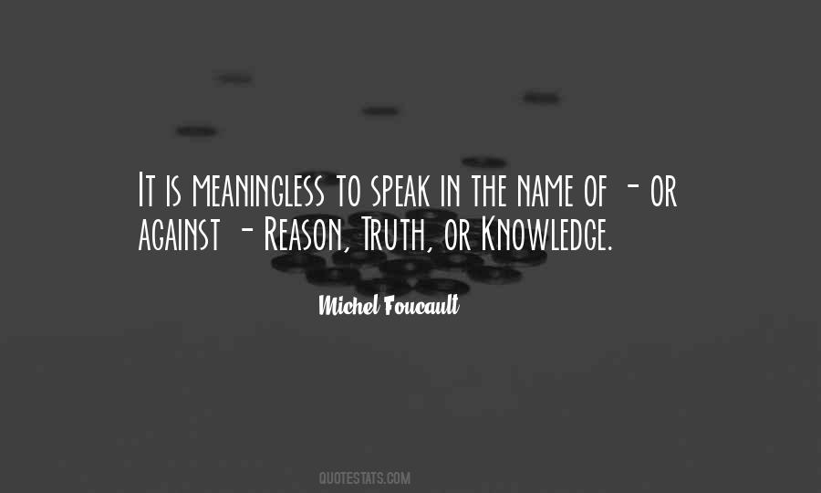 Michel Foucault Sayings #207815