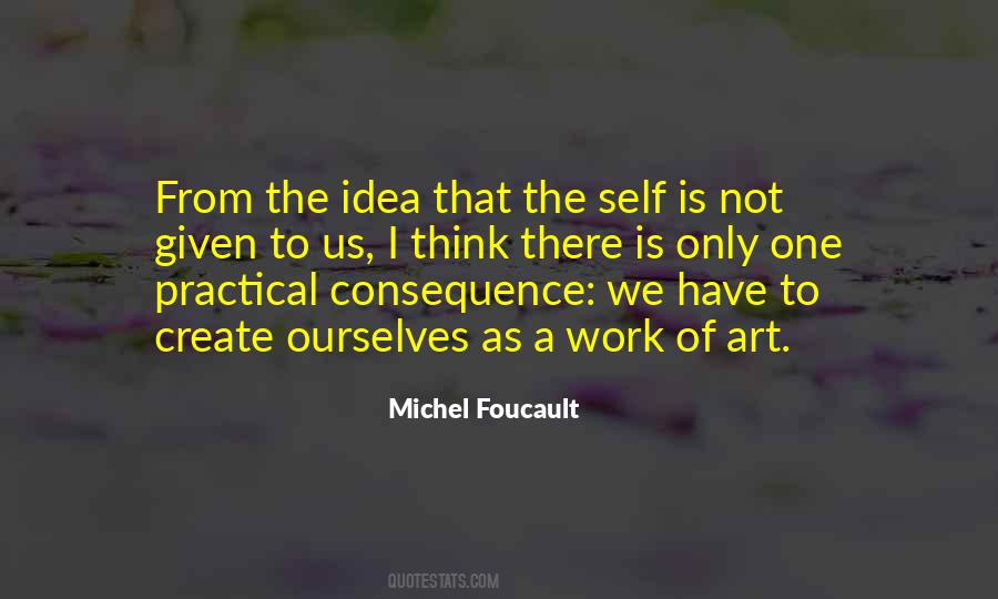 Michel Foucault Sayings #545544