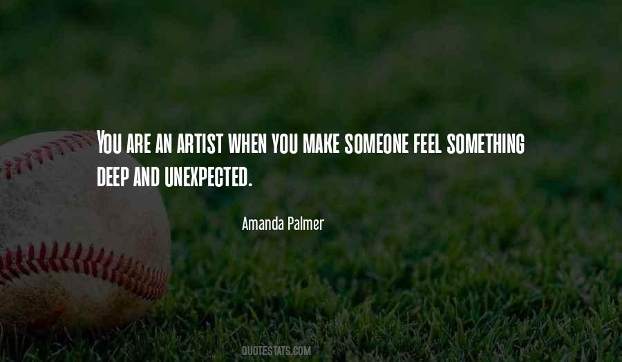 Quotes About Something Unexpected #467362