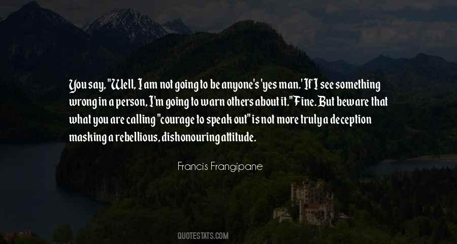 Francis M Sayings #17463