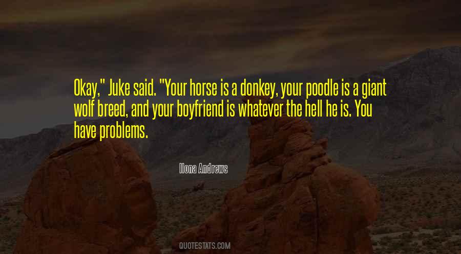 Quotes About You And Your Horse #1502931