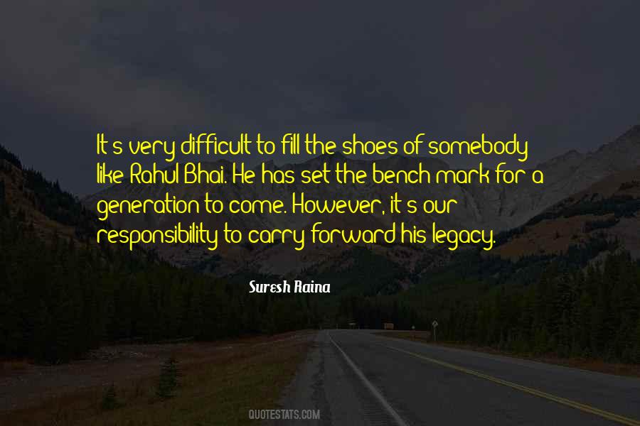 Quotes About Shoes To Fill #894719