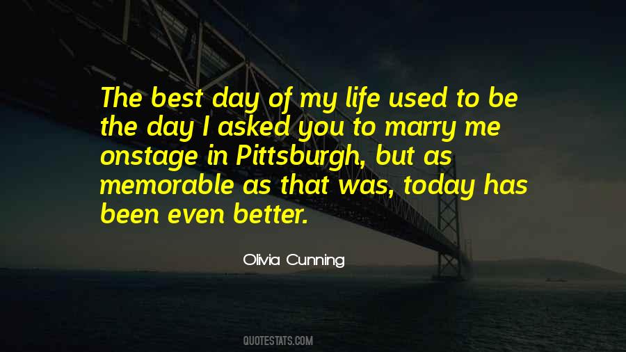 Quotes About Best Day Of My Life #1055491