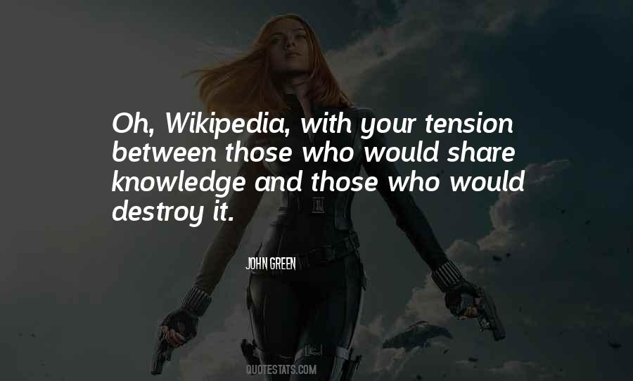 Quotes About Wikipedia #14619