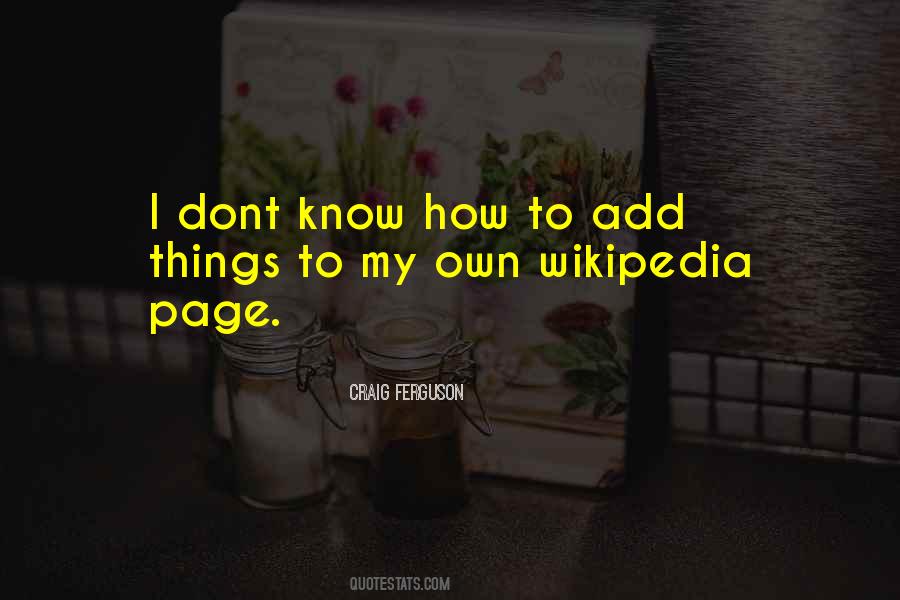 Quotes About Wikipedia #15466