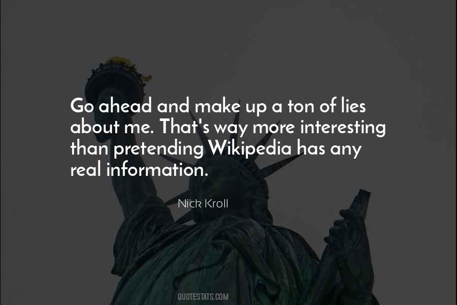 Quotes About Wikipedia #769681