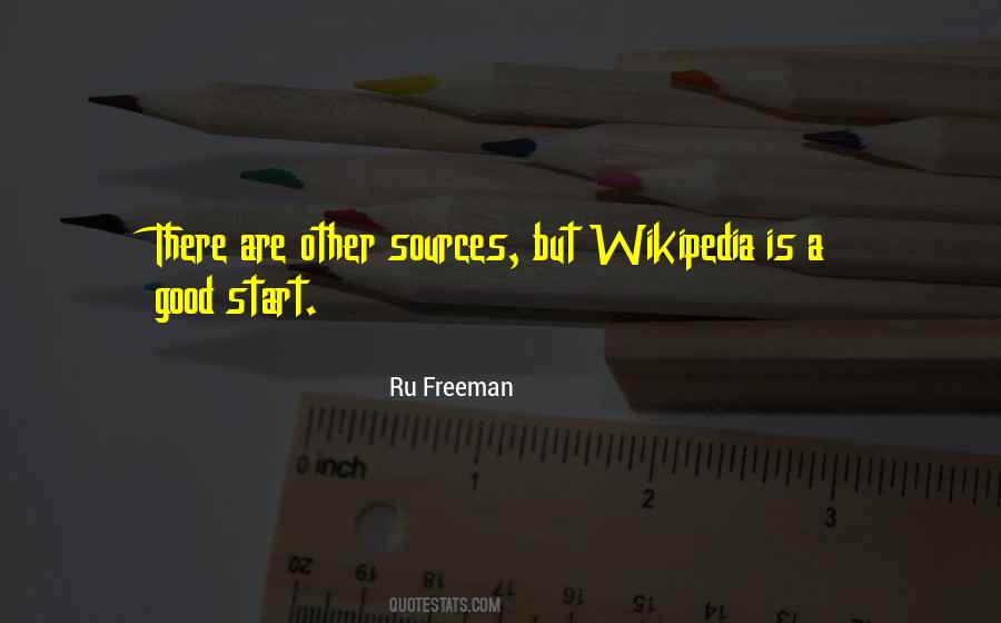 Quotes About Wikipedia #86226