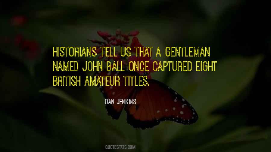 British Gentleman Sayings #767883