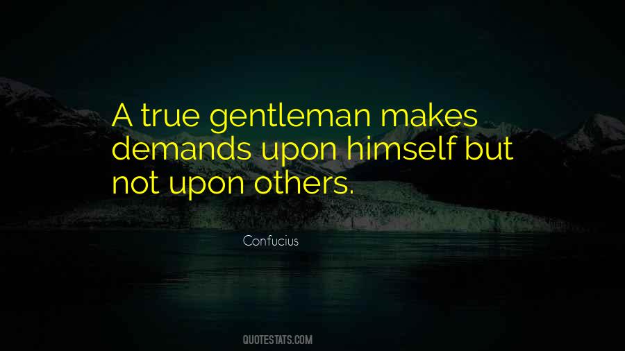 True Gentleman Sayings #1190205