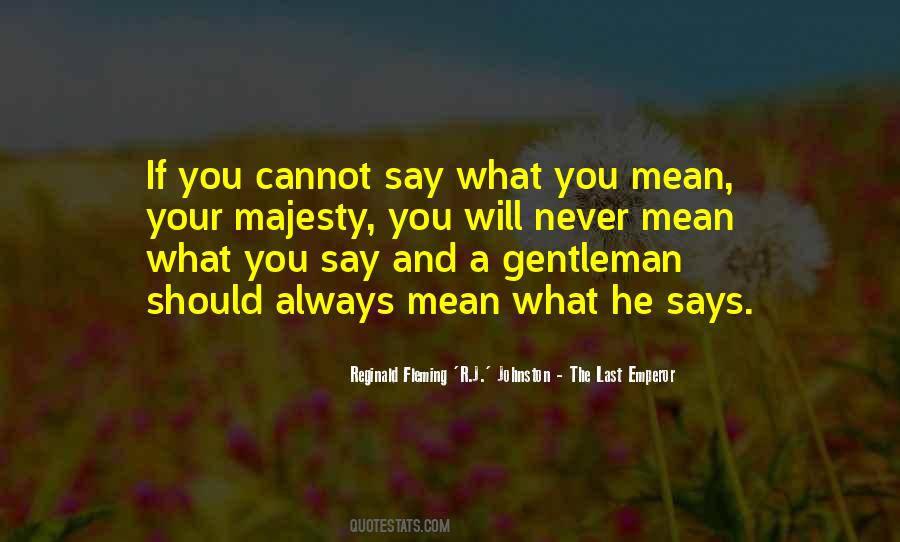 True Gentleman Sayings #517981