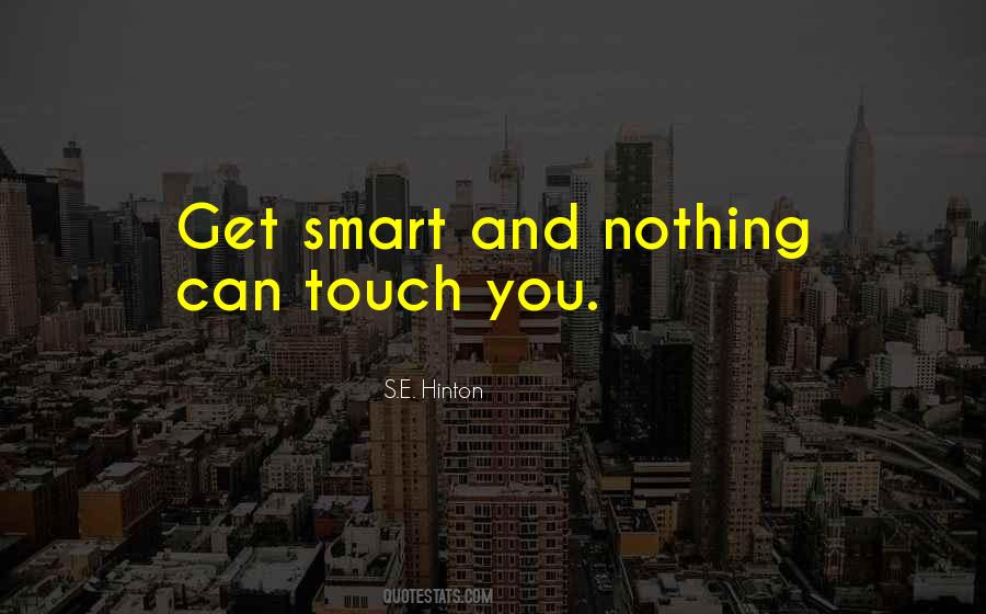 Get Smart Sayings #1738967