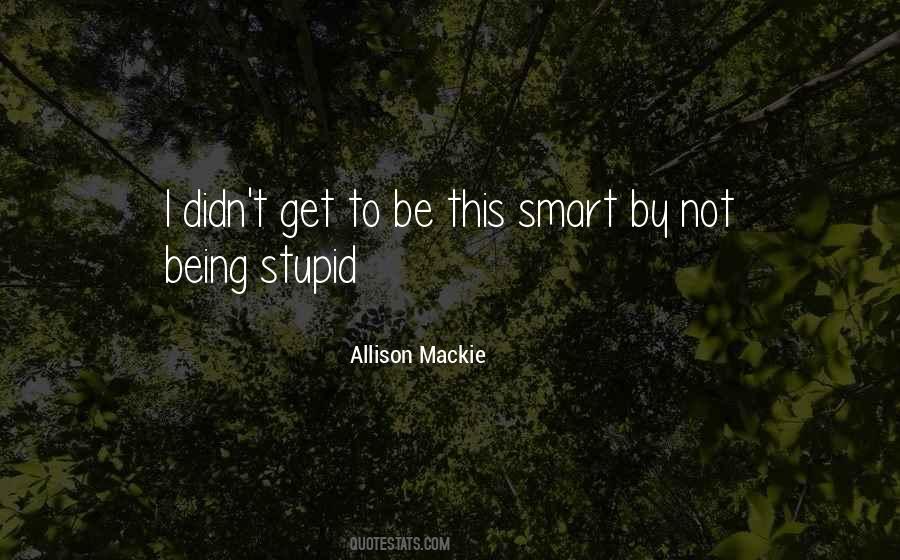 Get Smart Sayings #257818