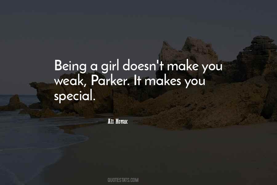 Quotes About That One Special Girl #63705