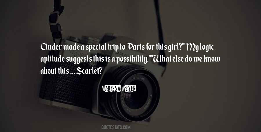 Quotes About That One Special Girl #991051