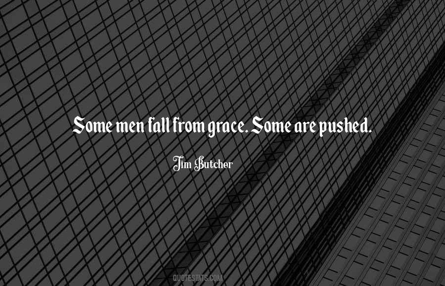 Fall From Grace Sayings #166376