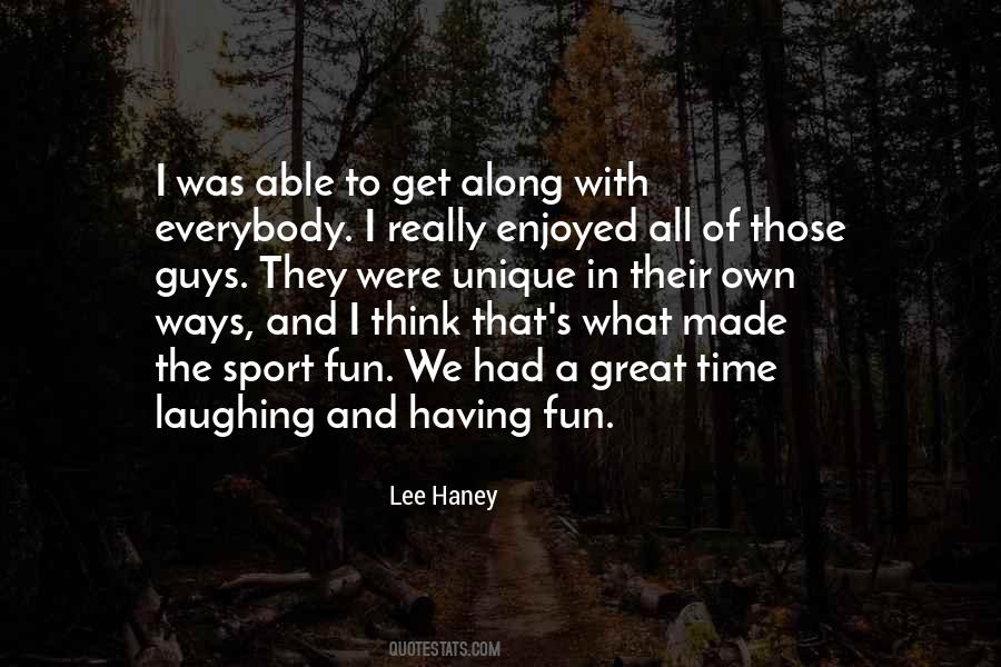 Quotes About Sports And Having Fun #1150021