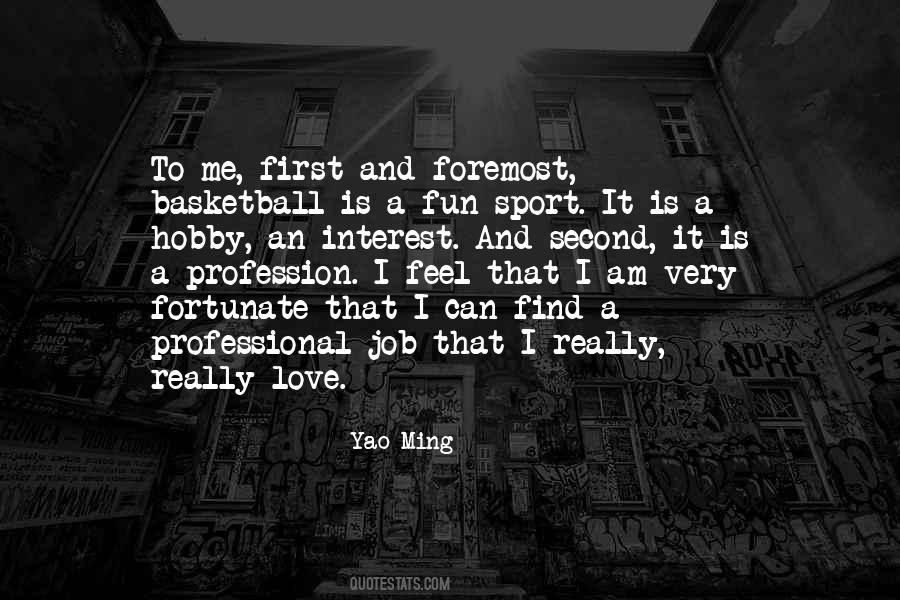 Quotes About Sports And Having Fun #35479