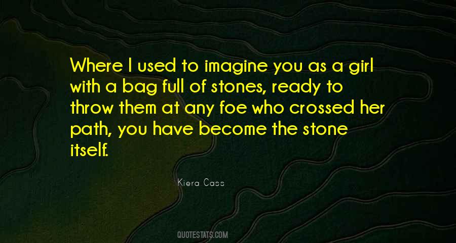 Quotes About Stones #1730119