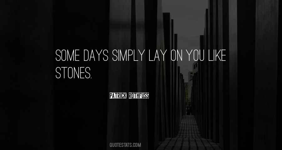 Quotes About Stones #1763650