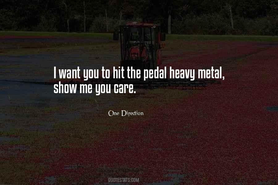 Quotes About Metal #1298825