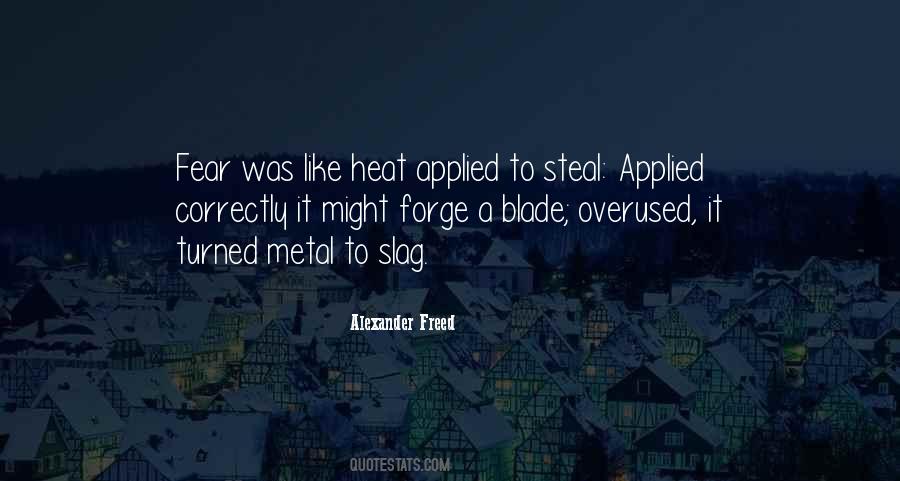 Quotes About Metal #1306537