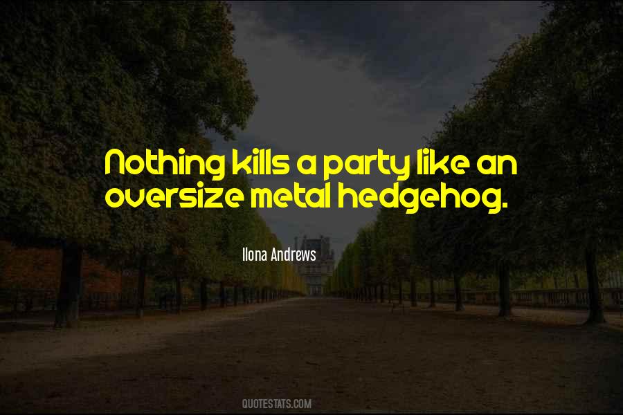 Quotes About Metal #1341514