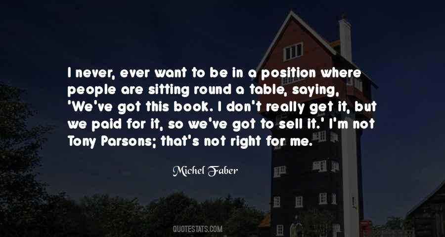 Quotes About Faber #153547