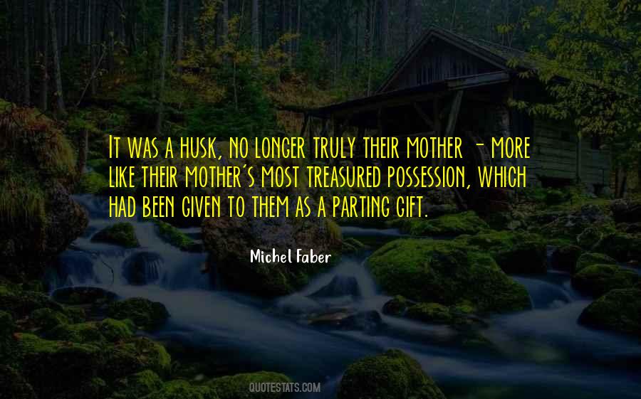 Quotes About Faber #68554