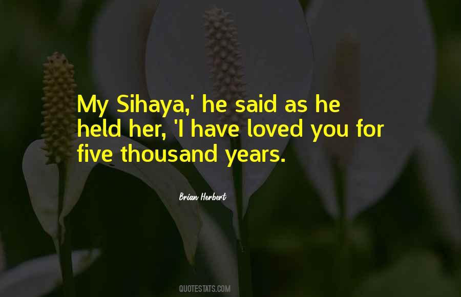 Quotes About Sihaya #708259