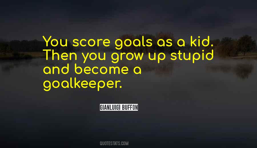 Best Goalkeeper Sayings #1664187