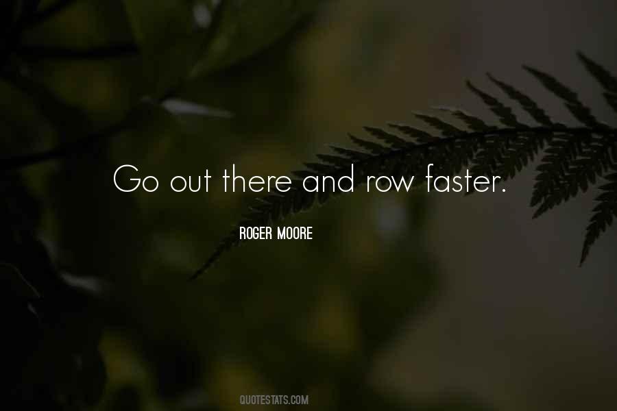 Gone Faster Than Sayings #4617
