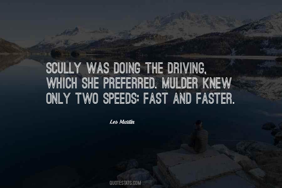 Gone Faster Than Sayings #5479