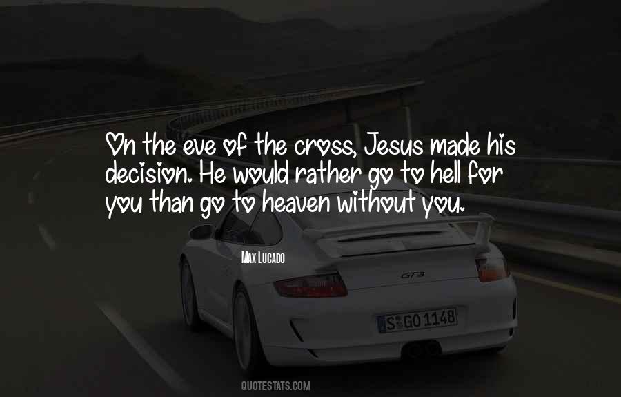 Quotes About Cross Of Jesus #506289