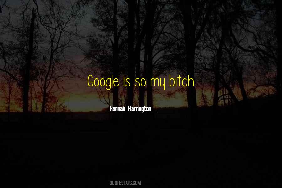 Google Inspirational Sayings #1869489